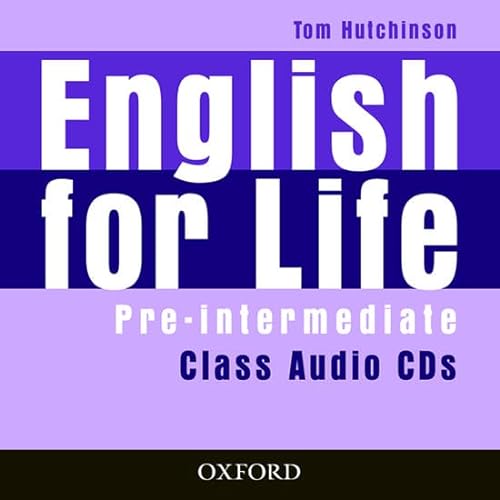 English for Life Pre-intermediate: Class Audio CDs (9780194307437) by Hutchinson, Tom