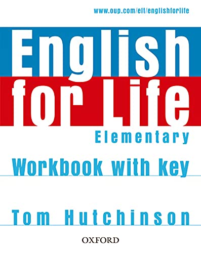 English for Life Elementary. Workbook with Key (9780194307628) by Hutchinson, Tom