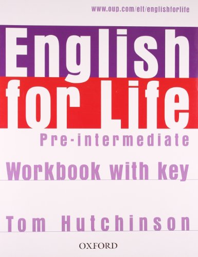 Imagen de archivo de English for Life: Pre-intermediate: Workbook with Key: General English four-skills course for adults a la venta por WorldofBooks