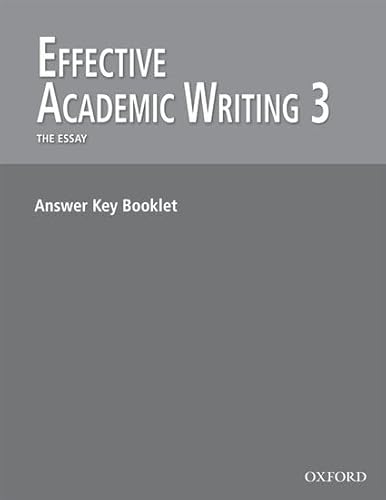 9780194308847: Effective Academic Writing: 3:: Answer Key