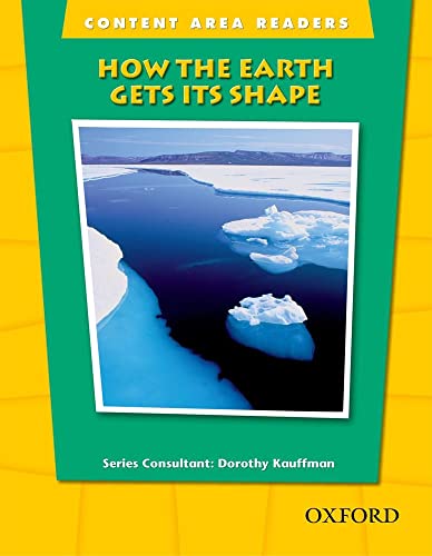 9780194309561: Content Area Readers: How the Earth Gets Its Shape