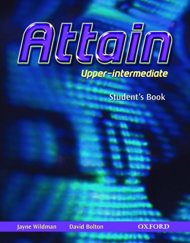 9780194310543: Attain: Upper-Intermediate: Student's Book