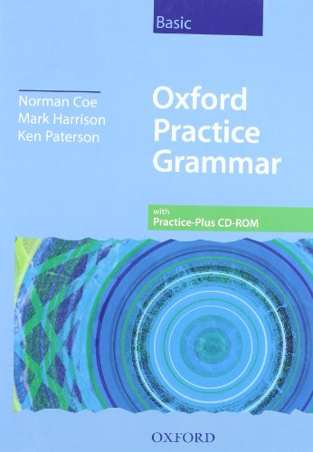 9780194311182: Oxford practice grammar. Basic. Student's book. Per le Scuole superiori. Con CD-ROM. Con espansione online: Basic level