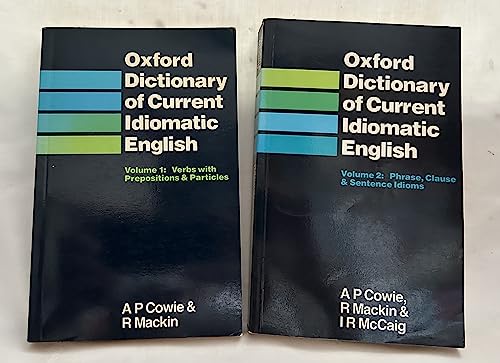 Beispielbild fr Oxford Dictionary of Current Idiomatic English: Phrase, Clause and Sentence Idioms v. 2 zum Verkauf von Ergodebooks