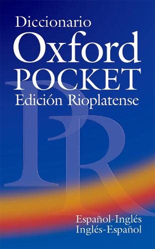 Stock image for Diccionario Oxford Pocket Edicin Rioplatense (Espaol-Ingls / Ingls-Espaol) for sale by Blackwell's