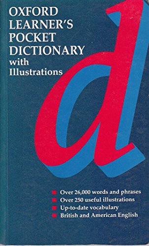 Imagen de archivo de Oxford Learner's Pocket Dictionary Illustr a la venta por Hamelyn