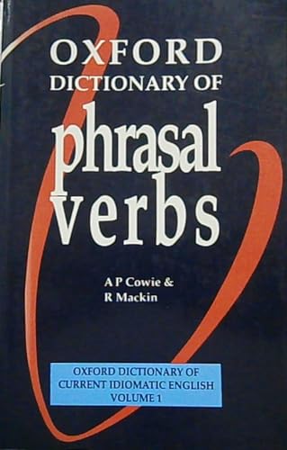Oxford Dictionary of Phrasal Verbs. Paperback (9780194312851) by Cowie, A.P.; Mackin, R.