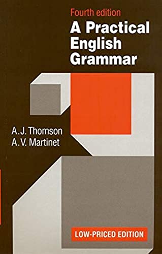 Beispielbild fr A Practical English Grammar (4th Edition) (Low Priced Edition): A classic grammar reference with clear explanations of grammatical structures and forms. zum Verkauf von Cambridge Rare Books