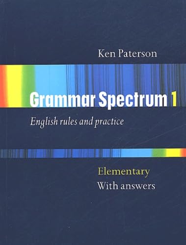 9780194314107: Grammar Spectrum 1 Elementary: Grammar spectrum. Con Soluzioni. Per le Scuole superiori (Vol. 1)