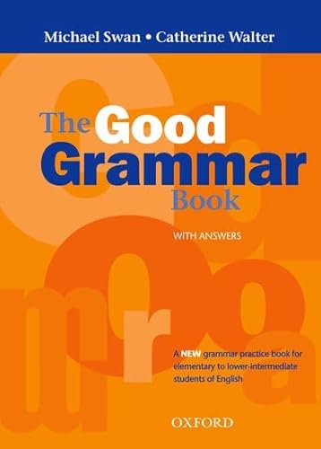 9780194315197: The Good Grammar Book (With Answers)