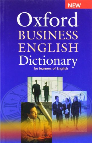 Beispielbild fr Oxford Business English Dictionary for learners of English zum Verkauf von WorldofBooks