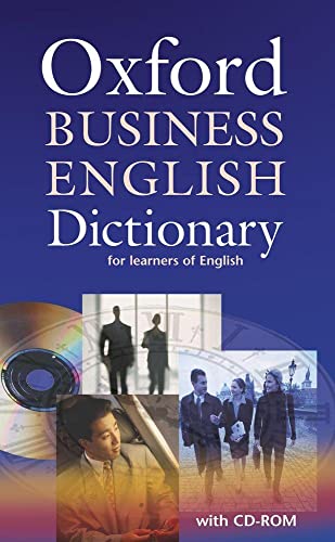 Beispielbild fr Oxford Business English Dictionary for Learners of English. Mit CD-ROM: Dictionary and CD-ROM Pack (Elt) zum Verkauf von medimops