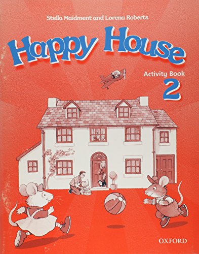 HAPPY HOUSE 2: ACTIVITY BOOK (9780194318204) by MAIDMENT STELLA