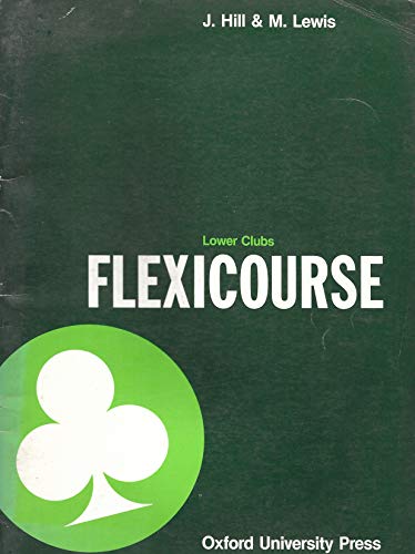 Flexicourse: Lower Clubs (9780194321631) by Jimmie Hill