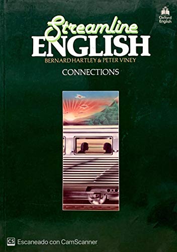 Imagen de archivo de Streamline English : Connections Student Book a la venta por Better World Books: West