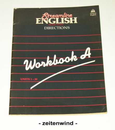 9780194322393: Streamline English Directions: Worbook A, Units 1-30