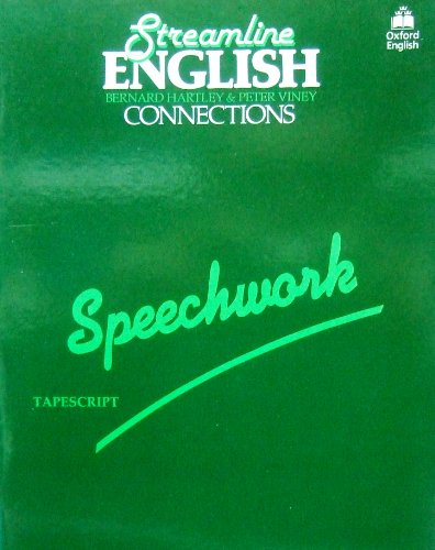 9780194322638: Streamline English Connections, Speechwork Tapescript