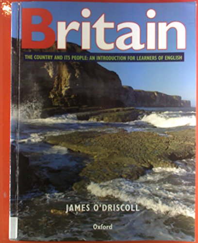 Beispielbild fr Britain: The Country and its People - An Introduction for Learners of English zum Verkauf von Reuseabook