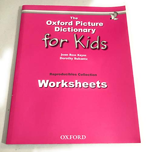 Imagen de archivo de The Oxford Picture Dictionary for Kids: Worksheets reproducibles a la venta por dsmbooks