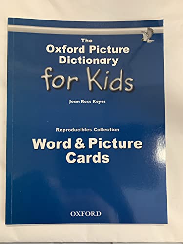 The Oxford Picture Dictionary for Kids (9780194325103) by Ross Keyes, Joan