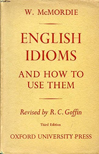 Beispielbild fr English Idioms and How to Use Them zum Verkauf von Antiquariat Armebooks