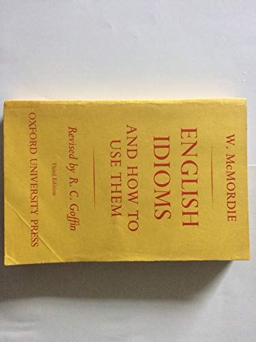 Imagen de archivo de English Idioms and how to use them a la venta por Better World Books