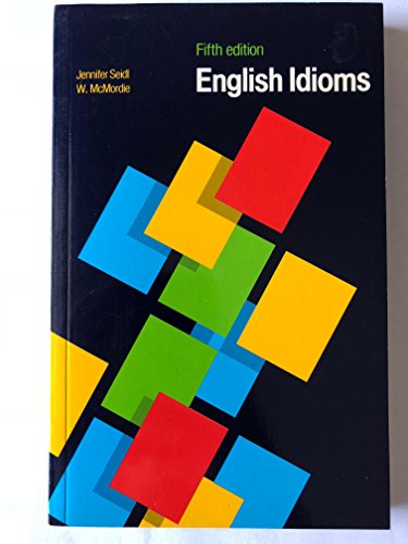 Stock image for English Idioms 5th Edition for sale by MusicMagpie