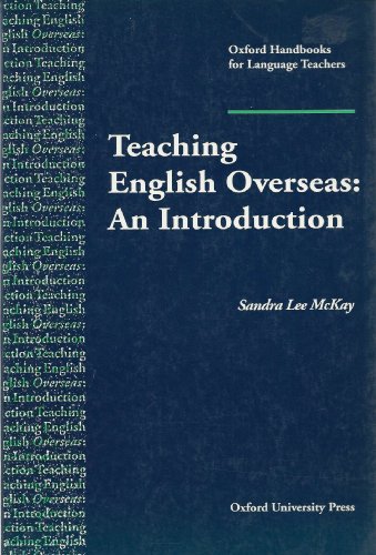 Beispielbild fr Teaching English Overseas : An Introduction zum Verkauf von Better World Books