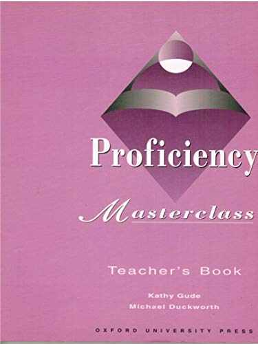 Imagen de archivo de Proficiency Masterclass: Teacher's Book a la venta por AwesomeBooks