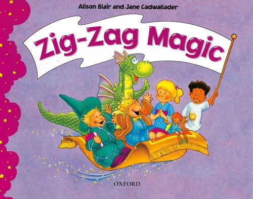 Zig-zag Magic (9780194328760) by Blair, Alison; Cadwallader, Jane