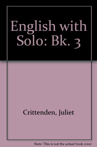 English with Solo: Bk. 3 (9780194329521) by Juliet Crittenden