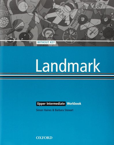 Landmark Upper-Intermediate. Workbook without Key (9780194330886) by Haines, Simon