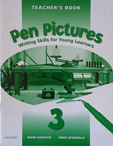 Beispielbild fr Pen pictures 3 tb: Writing Skills for Young Learners: Teacher's Book Level 3 (Games / Songs) zum Verkauf von medimops
