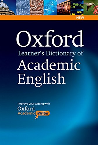 9780194333504: Oxford learner's dictionary of academic english: Helps students learn the language they need to write academic English, whatever their chosen subject.