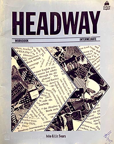 Imagen de archivo de Headway Intermediate Workbook (New Headway First Edition) a la venta por Buchpark