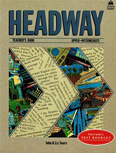 9780194335614: Headway: Upper-intermediate - Teacher's Book