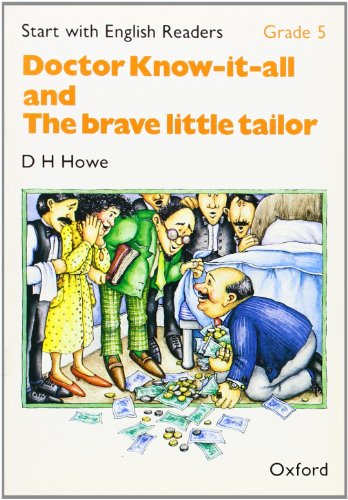 Imagen de archivo de Start with English Readers: Grade 5: Doctor Know-It-All/The Brave Little Tailor a la venta por Gabis Bcherlager