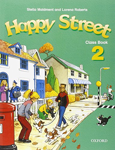 Stock image for Happy Street: 2: Class Book: Class Book Level 2 for sale by Bahamut Media