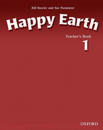 9780194338486: HAPPY EARTH 1 TB: Teacher's Book Level 1 - 9780194338486 (Happy First Edition)