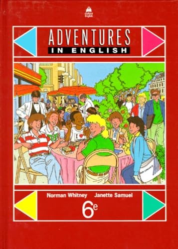 French Adventures Engl 1 Student (9780194339452) by Norman Whitney