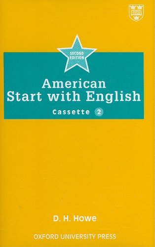 American Start with English 2 (American Start with English, 2nd Edition) (9780194340205) by Howe, D. H.