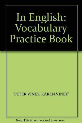 Imagen de archivo de In English: Vocabulary Practice Book a la venta por Bahamut Media