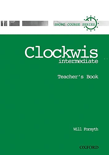 Clockwise Intermediate Teacher's Book.