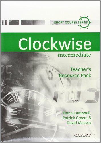 Beispielbild fr Clockwise: Teacher's Resource Pack Intermediate Level. zum Verkauf von Brentwood Books