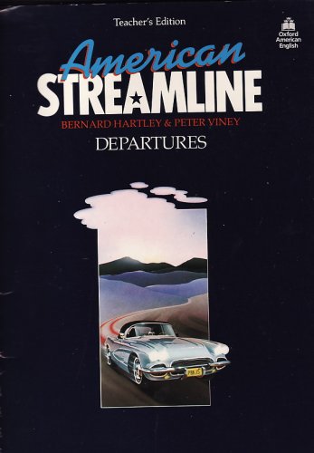 Imagen de archivo de American Streamline: Departures : An Intensive American English Course for Beginners/Teachers Edition a la venta por Books Unplugged