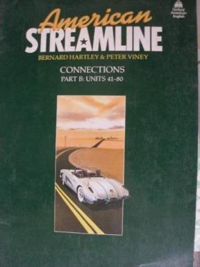9780194341189: American Streamline Connections Workbook "B" Unit 41-80