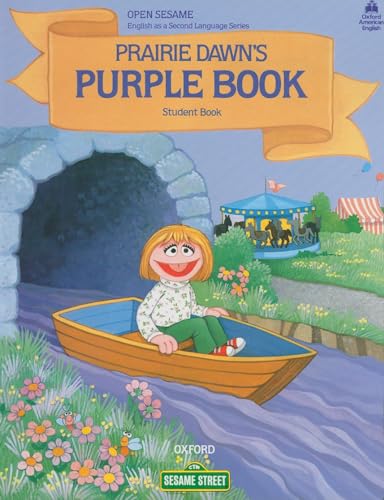 9780194341615: Open sesame Prairie Dawn's Purple Book Student's Book