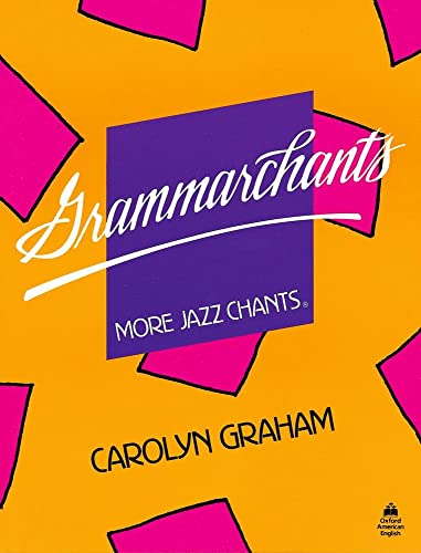 Beispielbild fr Grammarchants (Jazz Chants) zum Verkauf von BooksRun