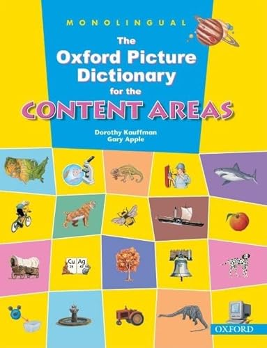 9780194343367: The Oxford Picture Dictionary for the Content Areas: Monolingual English Dictionary (Hardcover)