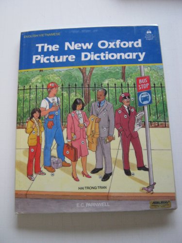 Imagen de archivo de The New Oxford Picture Dictionary (English/Vietnamese Edition) (English and Vietnamese Edition) a la venta por SecondSale